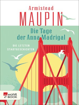 cover image of Die Tage der Anna Madrigal